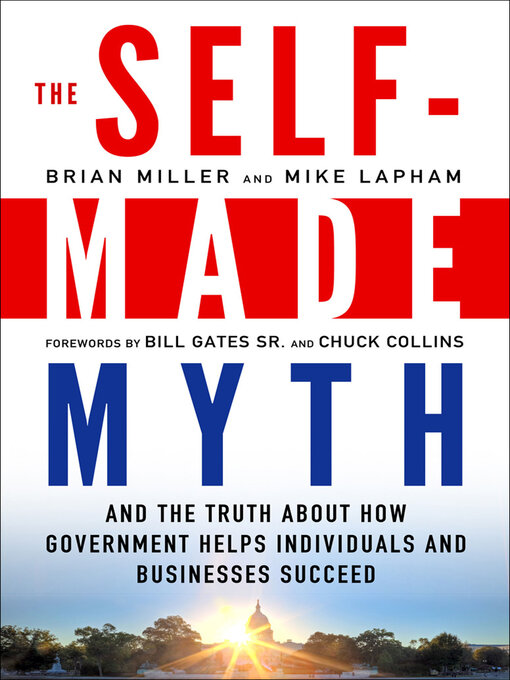 Title details for The Self-Made Myth by Brian Miller - Available